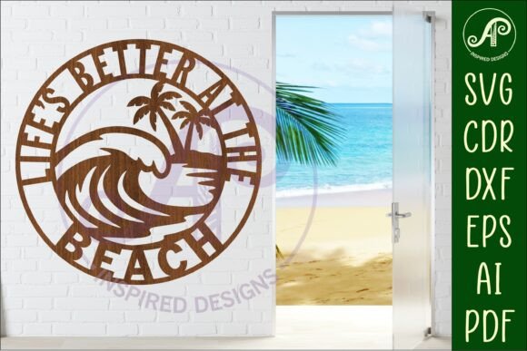 Integrating the Life’s Better at the Beach SVG into Your Coastal Design Workflow